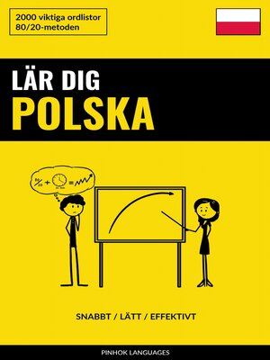 cover image of Lär dig Polska--Snabbt / Lätt / Effektivt